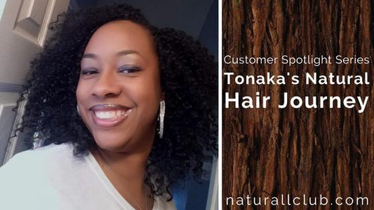 Tonaka's hair journey eliminating heat