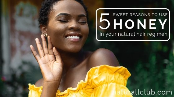 honey benefits for natural hair