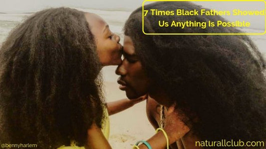 black father love natural hair