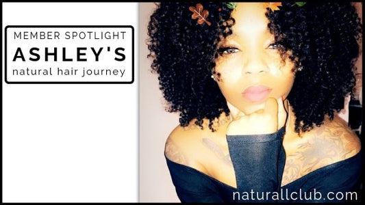ashley's natural hair journey
