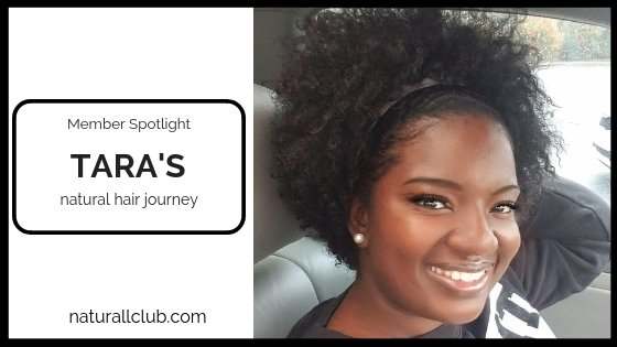 Member Spotlight: Tara's Natural Hair Journey