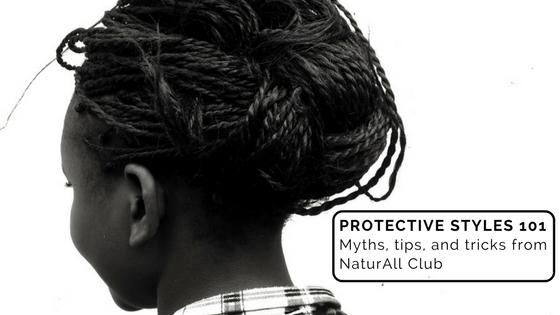 protective style for natural hair myth