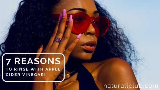7 reasons to do an ACV rinse